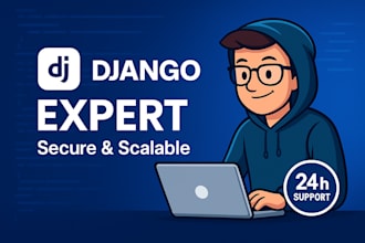 develop a secure and scalable django web application