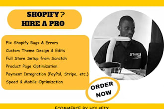 fix shopify bugs, customize design, and build your dream store