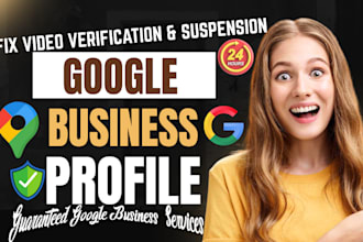 do google business profile verification, reinstate gmb profile with gmb setup