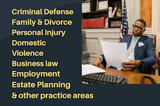 be your lawyer in civil, criminal, family, divorce and tort law disputes