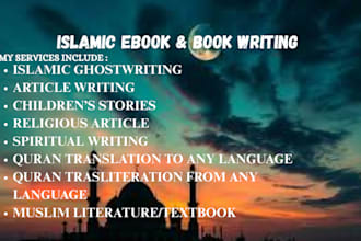 write and ghostwrite islamic books, quran translations, and childrens stories