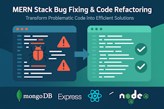 fix bugs and refactor mern stack code professionally