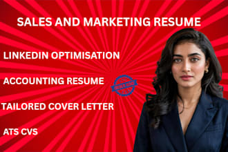 write sales and marketing resume, accounting resume, cv  and cover letter