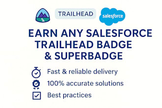 help you earn salesforce trailhead badges and superbadges