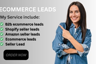 generate b2b ecommerce leads shopify amazon seller leads and ecommerce leads
