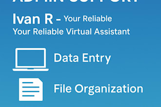 do data entry, admin support, and virtual assistant tasks