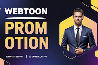 do professional and organic promotion for your webtoon, web comic and manga