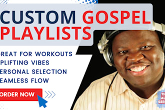 create a custom gospel workout playlist