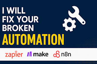 fix failed zaps, n8n, integromat make, automation and make them bulletproof