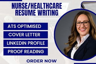 write and edit healthcare resume for medical, nursing, pharmacy, biotech job