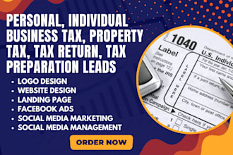 generate personal individual business tax, property tax return preparation leads