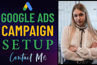 set up google ads, ppc campaign, or manage ecommerce shopping ads