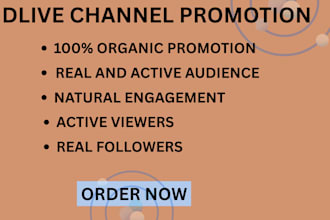 do dlive channel promotion dlive promotion to gain organic viewers and followers