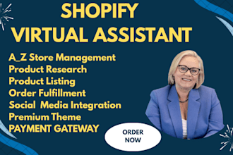 be your shopify virtual assistant store manager shopify marketing