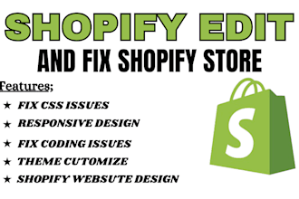 fix shopify dropshipping store bugs coding edit theme customization design