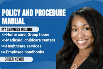 write policies and procedures, employee handbooks for home care and non medical