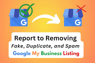 do remove fake and duplicate or spam gmb listing on google maps