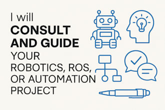 consult and guide your robotics, ros, or automation project