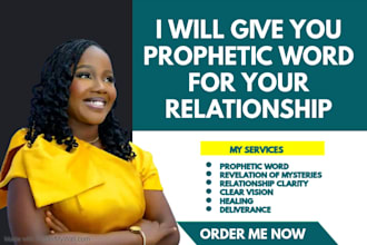 give you accurate prophetic word on your relationship