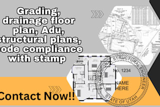 grading, drainage floor plan, adu, structural plans, code compliance with stamp