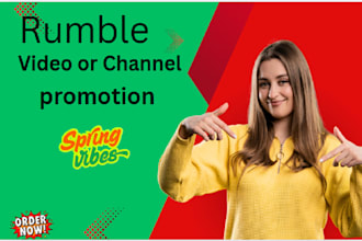 promote your rumble video or channel to a real targeted audience