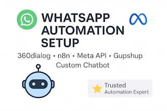setup whatsapp automation, n8n agent, 360dialog, custom chatbot, meta, gupshub