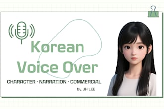 record expressive korean character voice over