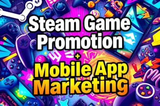 do steam game promotion, game promotion, mobile app marketing