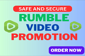 professionally promote your rumble video to a targeted audience