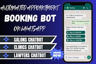 build a whatsapp appointment booking bot for salons  clinics or legal firms