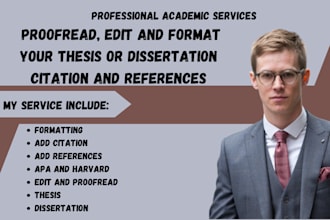 proofread and format your thesis or dissertation citation in apa, harvard style