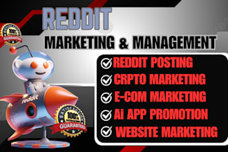 manage reddit post marketing for ecommerce website, iptv, ai app crypto memecoin