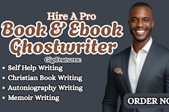 self help ebook writer, christian book ghostwriter, autobiography, memoir writer