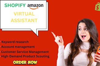 serve as your dedicated shopify and amazon virtual assistant