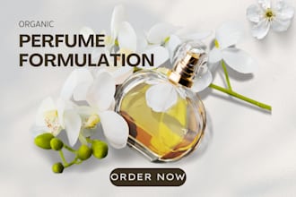 be your chemist for custom, long lasting perfume and fragrance formulation