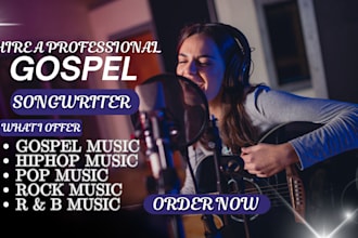be your female gospel song writer, christian songwriting, female singer
