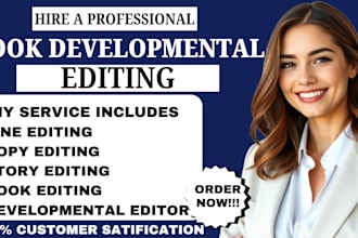 do book and ebook developmental editing line and copy editng for your manuscript