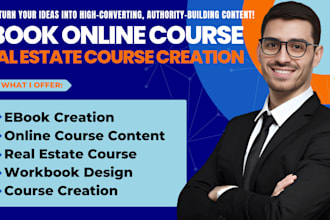 create ebook online course content, real estate course creation workbook design