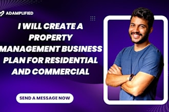 create a property management business plan for residential and commercial