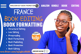 do book editing, do french book formatting, and publish your french book to KDP