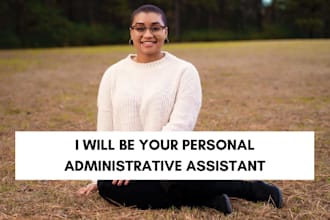 be your personal administrative virtual assistant