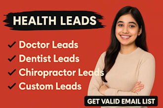 build doctor, dentist, chiropractor contact email list