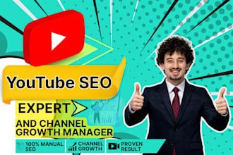 be your best youtube SEO expert and channel growth manager