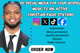 do social media for your gospel music to 10k active christian radio stations