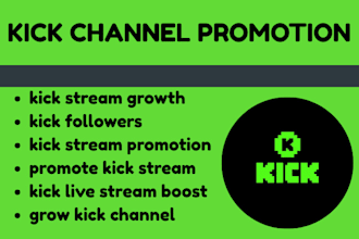 do organic kick channel promotion to boost targeted kick followers and viewers