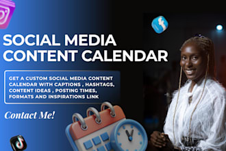 create a social media content calendar for you