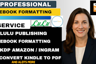 do book formatting for kindle, lulu publish, ingram, kobo, ingramspark