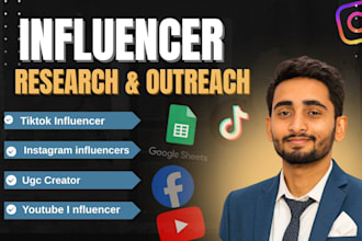 do influencer research , outreach and  collabration for brand