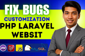develop and customize PHP laravel website and fix PHP laravel mysql error bugs