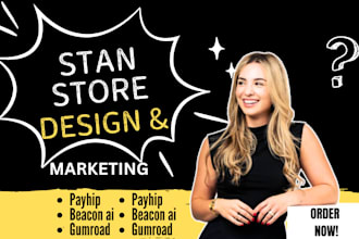 do stan store design, payhip, beacon ai, gumroad, pensight, stan store marketing